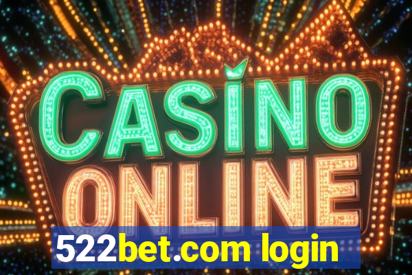 522bet.com login